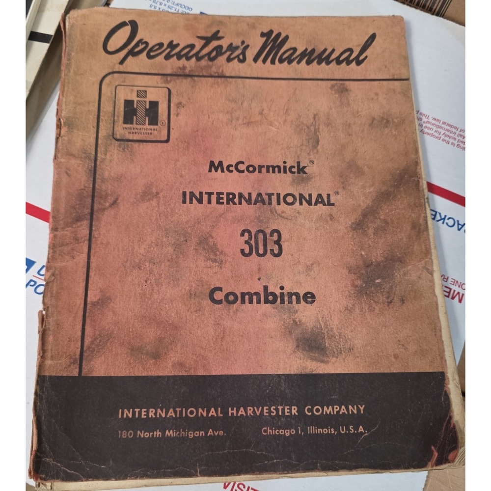 McCormick International 303 Combine Operator's Manual International Harvester IH